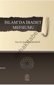 Islamda Ibadet Mefhumu Nida Islamda Ibadet Mefhumu Nida