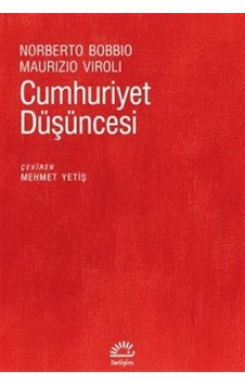 Cumhuriyet Düşüncesi / Maurizio Viroli Cumhuriyet Düşüncesi / Maurizio Viroli