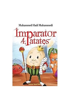 İmparator 4. Patates - Muhammed Hadi Muhammedi İmparator 4. Patates - Muhammed Hadi Muhammedi