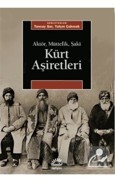 Kürt Aşiretleri / Yalçın Çakmak 9789750533044