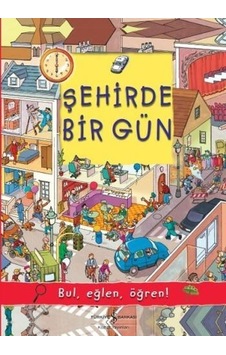 Şehirde Bir Gün - Olivia Brookes - İş Bankası Kültür Yayınları Şehirde Bir Gün - Olivia Brookes - İş Bankası Kültür Yayınları