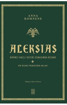Aleksias Ciltli / Anna Komnene Aleksias Ciltli / Anna Komnene
