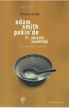 Adam Smith Pekin'de - Giovanni Arrighi - Yordam Kitap