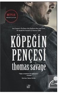 Köpeğin Pençesi / Thomas Savage Köpeğin Pençesi / Thomas Savage