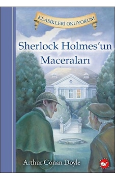 Sherlock Holmes'un Maceraları - Sir Arthur Conan Doyle - Beyaz Balina Yayınları Sherlock Holmes'un Maceraları - Sir Arthur Conan Doyle - Beyaz Balina Yayınları
