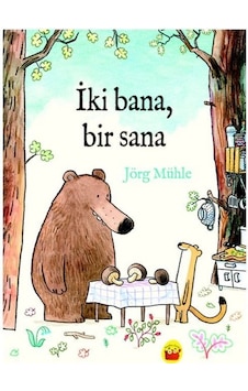 İki Bana Bir Sana - Jörg Mühle - Kuraldışı Yayınları