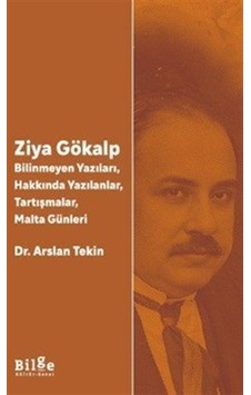 Ziya Gökalp / Dr. Arslan Tekin Ziya Gökalp / Dr. Arslan Tekin