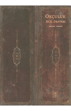 Okçuluk Sicil Defteri - İ. Aydın Yüksel - İstanbul Fetih Cemiyeti Okçuluk Sicil Defteri - İ. Aydın Yüksel - İstanbul Fetih Cemiyeti