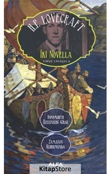 Kitapstore Iki Novella Inssmouth Üzerindeki Gölge - Zamanın Uçurumunda /