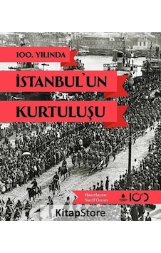 100. Yılında İstanbul'un Kurtuluşu / Nazif Özcan 100. Yılında İstanbul'un Kurtuluşu / Nazif Özcan