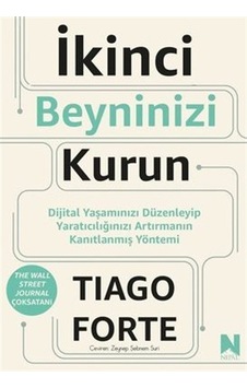 İkinci Beyninizi Kurun - Dijital Yaşamınızı Düzenleyip Yaratıc... İkinci Beyninizi Kurun - Dijital Yaşamınızı Düzenleyip Yaratıc...