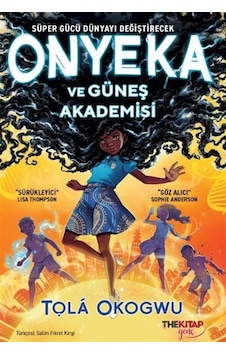 Onyeka Ve Güneş Akademisi / Tola Okogwu Onyeka Ve Güneş Akademisi / Tola Okogwu