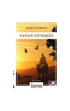 Yanan Günışığı / Jack London
