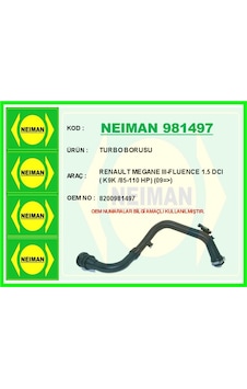 Neıman 981497-99 Turbo Borusu Megane 3 2009 Ve Sonrası Scenic 3 2009 Ve Sonrası Fluence 2009 Ve Sonrası 1.5dci 8200981497 Neıman 981497-99 Turbo Borusu Megane 3 2009 Ve Sonrası Scenic 3 2009 Ve Sonrası Fluence 2009 Ve Sonrası 1.5dci 8200981497