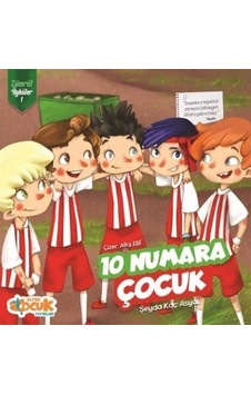 10 Numara Çocuk - Zümrüt Öyküler 1 / Şeyda Koç Asyalı 10 Numara Çocuk - Zümrüt Öyküler 1 / Şeyda Koç Asyalı