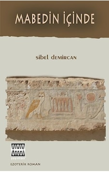 Mabedin İçinde - Sibel Demircan - Sınır Ötesi Yayınları