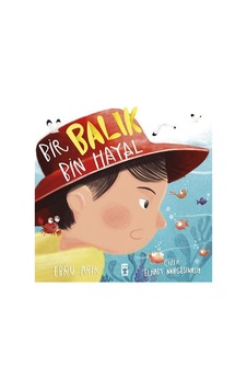 Bir Balık Bin Hayal / Ebru Arık