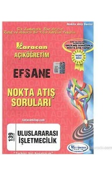 Karacan Aöf 2014 1.sınıf Uluslararası İşletmecilik Nokta Atış Soruları Karacan Açıköğretim Yayınları Karacan Aöf 2014 1.sınıf Uluslararası İşletmecilik Nokta Atış Soruları Karacan Açıköğretim Yayınları
