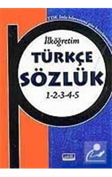 Ilköğretim Türkçe Sözlük 1-2-3-4-5 Sınıflarakarton Kapak Ilköğretim Türkçe Sözlük 1-2-3-4-5 Sınıflarakarton Kapak