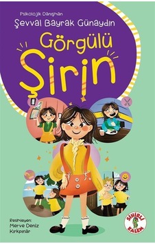 Görgülü Şirin / Psikolojik Danışman Şevval Bayrak Günaydın Görgülü Şirin / Psikolojik Danışman Şevval Bayrak Günaydın