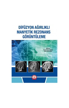 Difüzyon Ağırlıklı Manyetik Rezonans Görüntüleme