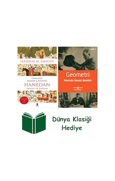 Osmanlı Klasik Çağında Hanedan + Geometri + Dünya Klasiği Hediye Osmanlı Klasik Çağında Hanedan + Geometri + Dünya Klasiği Hediye
