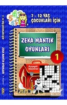 Zeka Mantık Oyunları 1 - Ayşegül Seçkiner - Platform Yayınları Zeka Mantık Oyunları 1 - Ayşegül Seçkiner - Platform Yayınları