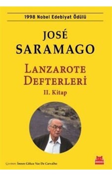 Lanzarote Defterleri 2. Kitap / Jose Saramago Lanzarote Defterleri 2. Kitap / Jose Saramago