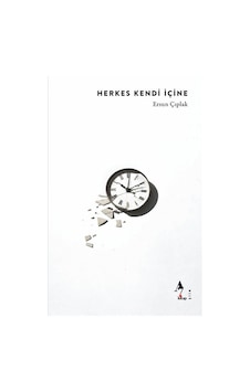 Herkes Kendi İçine / Ersun Çıplak Herkes Kendi İçine / Ersun Çıplak