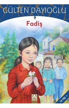 Altın Yayınları Fadiş Gülten Dayıoğlu Altın Yayınları Fadiş Gülten Dayıoğlu