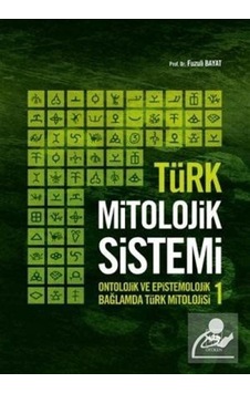 Türk Mitolojik Sistemi 1 - Prof Dr Fuzuli Bayat