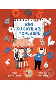 Biri Şu Sayıları Toplasın - Burcu Ünsal - Can Çocuk Yayınları