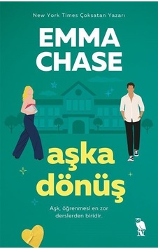 Aşka Dönüş - Emma Chase - Nemesis Kitap Aşka Dönüş - Emma Chase - Nemesis Kitap