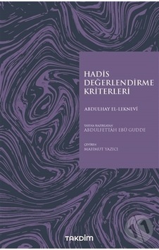 Hadis Değerlendirme  Kriterleri -