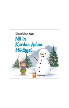Nil'in Kardan Adam Hikayesi - Çiğdem Yalman Kopan - Eksik Parça