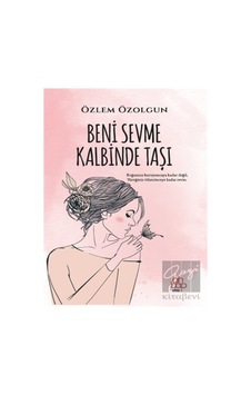 Beni Sevme Kalbinde Taşı Ahbap Kitap - Ahbap Kitap Beni Sevme Kalbinde Taşı Ahbap Kitap - Ahbap Kitap