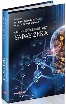 Oyun Değiştiren Güç: Yapay Zeka- Beta Kitap
