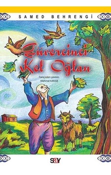 Güvercinci Kel Oğlan - Samed Behrengi - Say Çocuk
