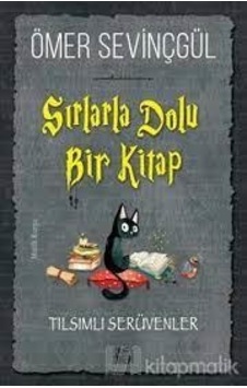 Sırlarla Dolu Bir Kitap - Ömer Sevinçgül - Carpediem Sırlarla Dolu Bir Kitap - Ömer Sevinçgül - Carpediem