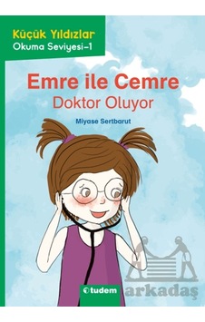 Emre İle Cemre: Doktor Oluyor Tudem Yayınları Emre İle Cemre: Doktor Oluyor Tudem Yayınları