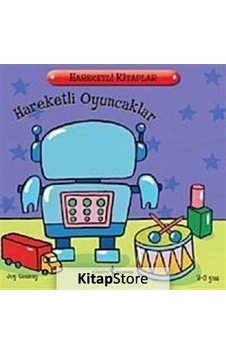 Hareketli Oyuncaklar / Joy Gasney Hareketli Oyuncaklar / Joy Gasney