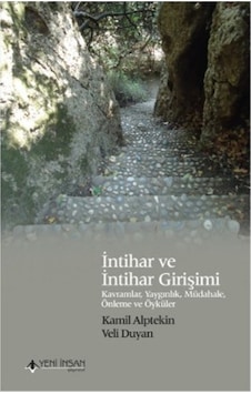 İntihar ve Intihar Girişimi Veli Duyan - Kamil Alptekin İntihar ve Intihar Girişimi Veli Duyan - Kamil Alptekin