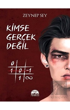Kimse Gerçek Değil Martı Yayınları - Martı Yayınları Kimse Gerçek Değil Martı Yayınları - Martı Yayınları