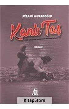 Kanlı Taş - Nizami Muradoğlu - Baygenç Yayıncılık