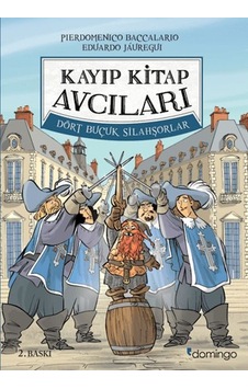 Kayıp Kitap Avcıları 2 - Dört Buçuk Silahşorlar Kayıp Kitap Avcıları 2 - Dört Buçuk Silahşorlar