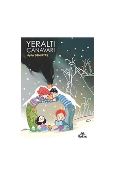 Yeraltı Canavarı - Ayfer Demirtaş - Yakın Kitabevi Yeraltı Canavarı - Ayfer Demirtaş - Yakın Kitabevi