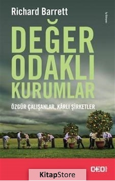 Değer Odaklı Kurumlar / Richard Barrett Değer Odaklı Kurumlar / Richard Barrett