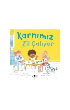 Karnımız Zil Çalıyor - Fearne Cotton - Abm Yayınevi Karnımız Zil Çalıyor - Fearne Cotton - Abm Yayınevi
