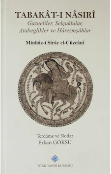 Tabakat-ı Nasıri / Minhac - ı Sirac El Cüzcani