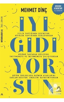 İyi Gidiyorsun - Mehmet Dinç - Aşina İyi Gidiyorsun - Mehmet Dinç - Aşina
